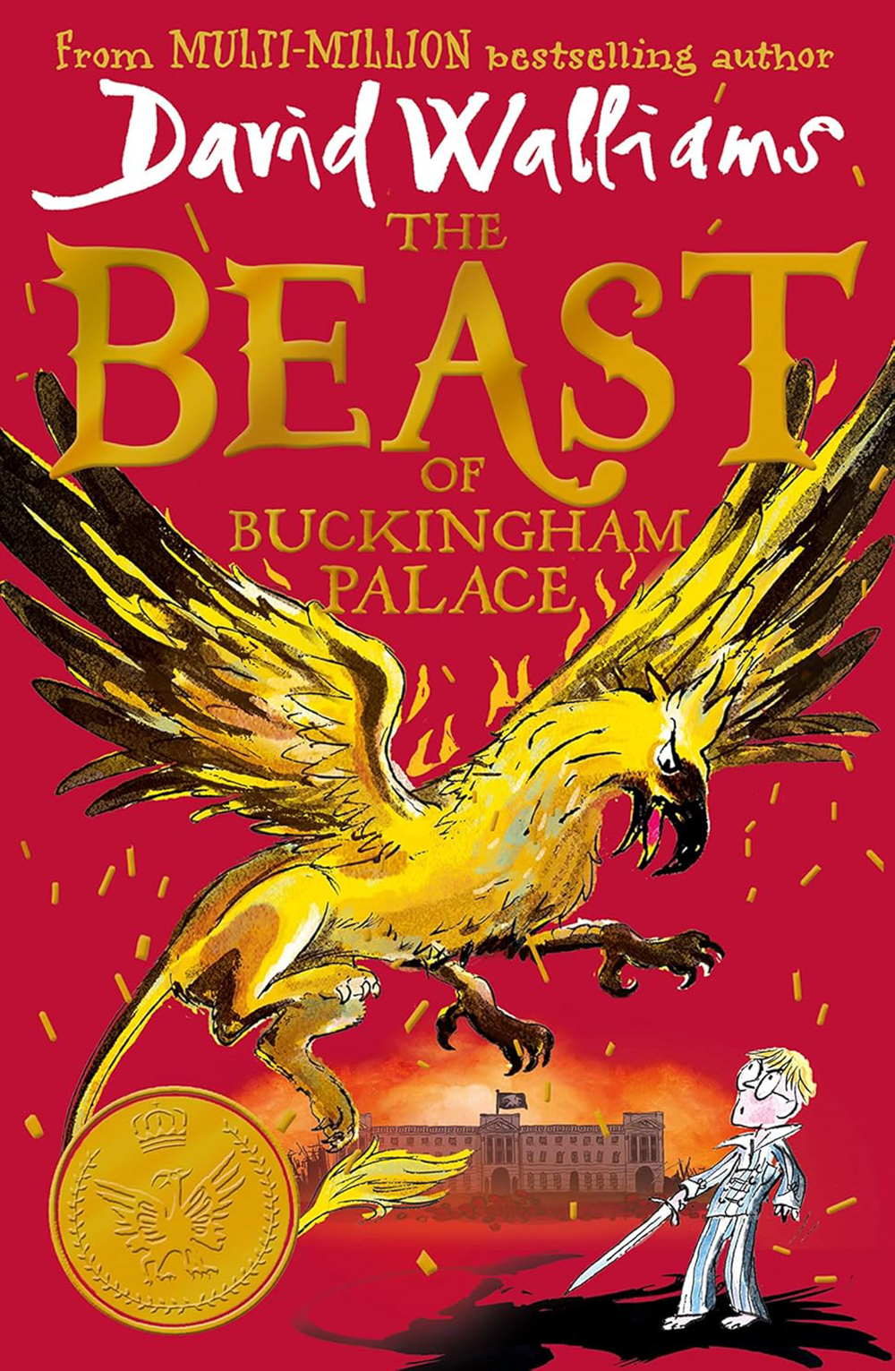 K. Eng. The BEAST of Buckingham palace DAVİD WALLIAMS