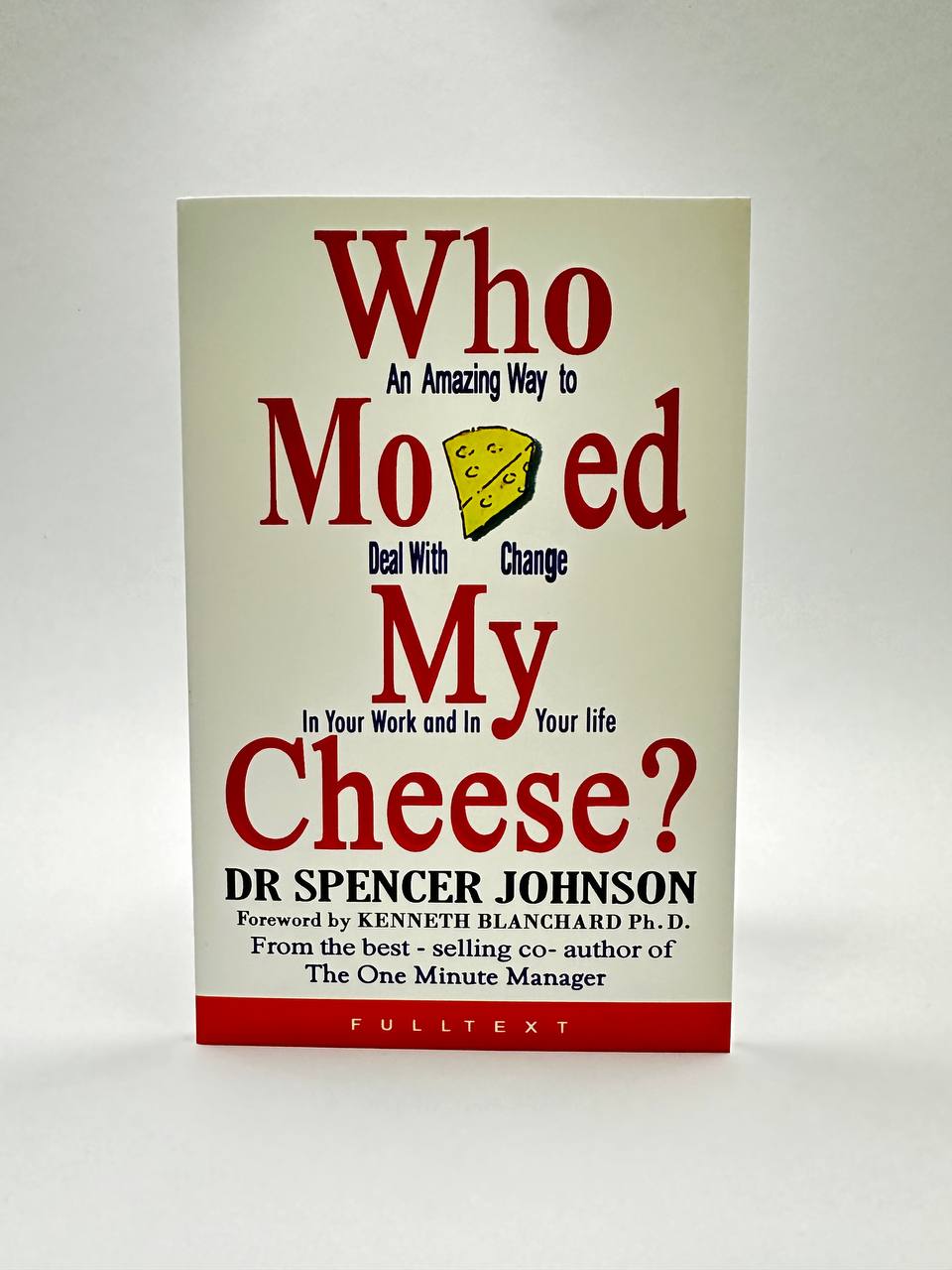 K. Eng. Who Moved My Cheese / Dr Spencer Johnson