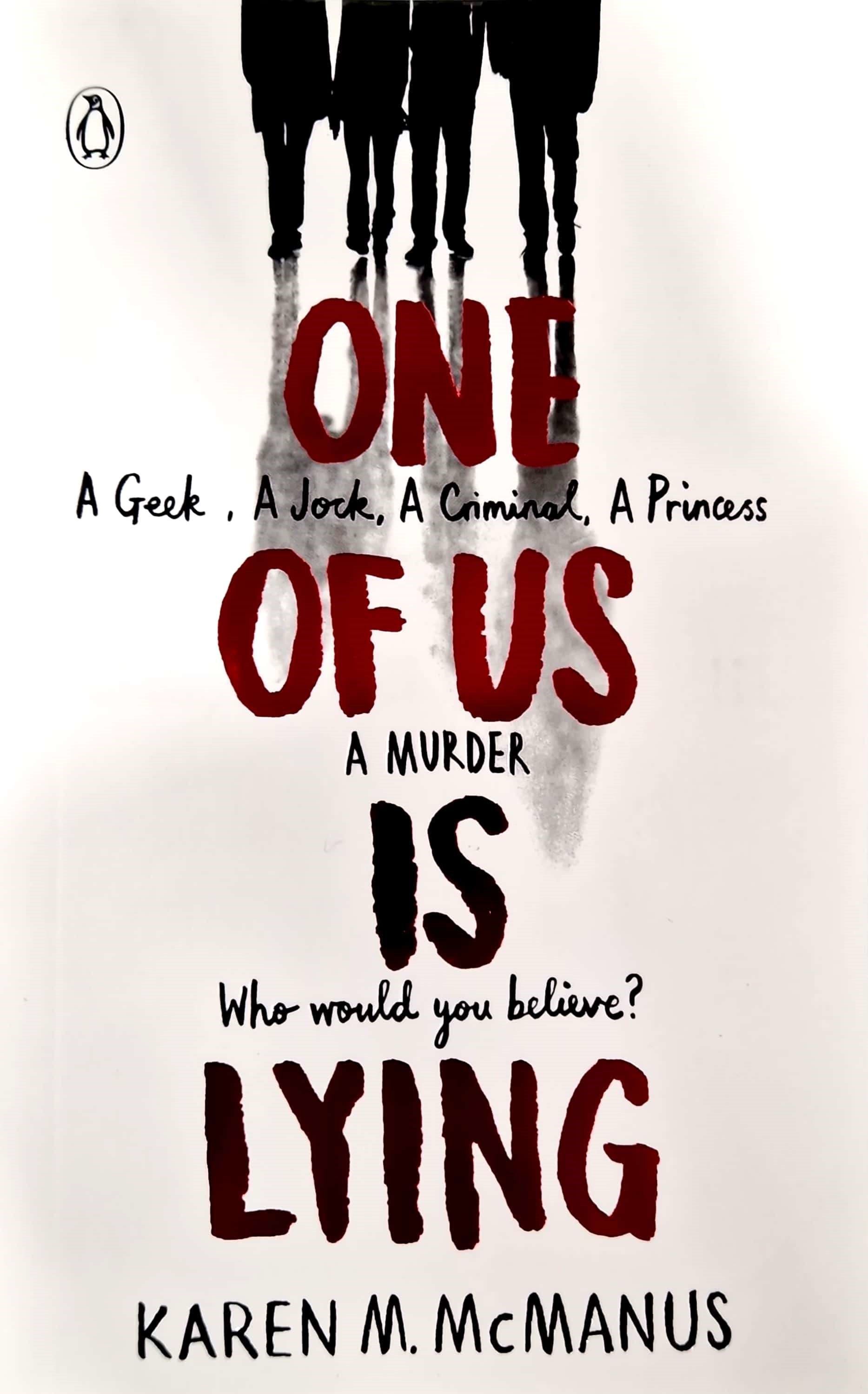 K. Eng. One of Us Is Lying - Karen M.McManus