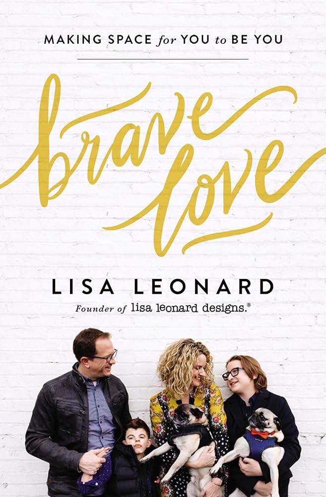 K. Eng. Brave Love / Lisa Leonard