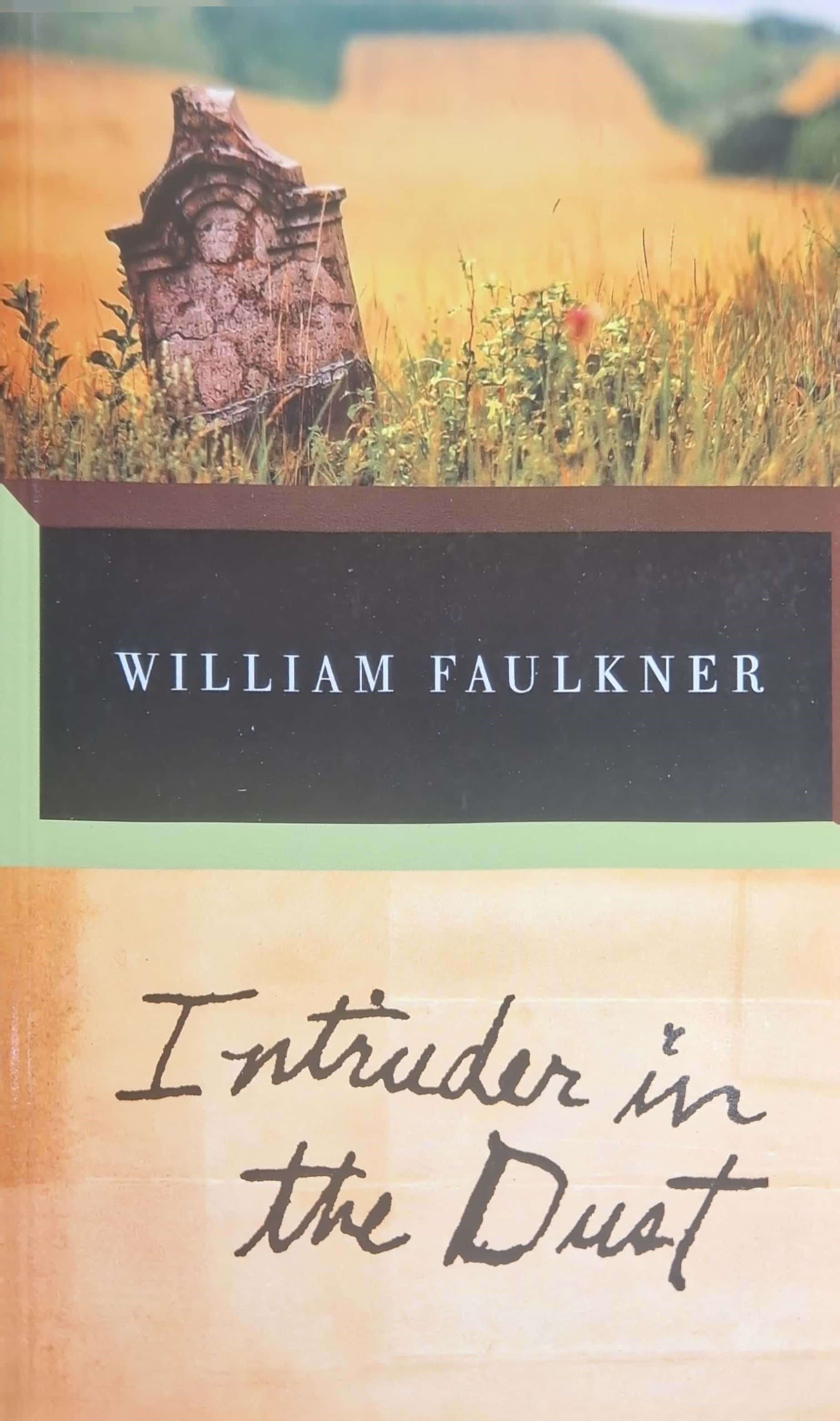 K. Eng. Intruder In The Dust - William Faulkner