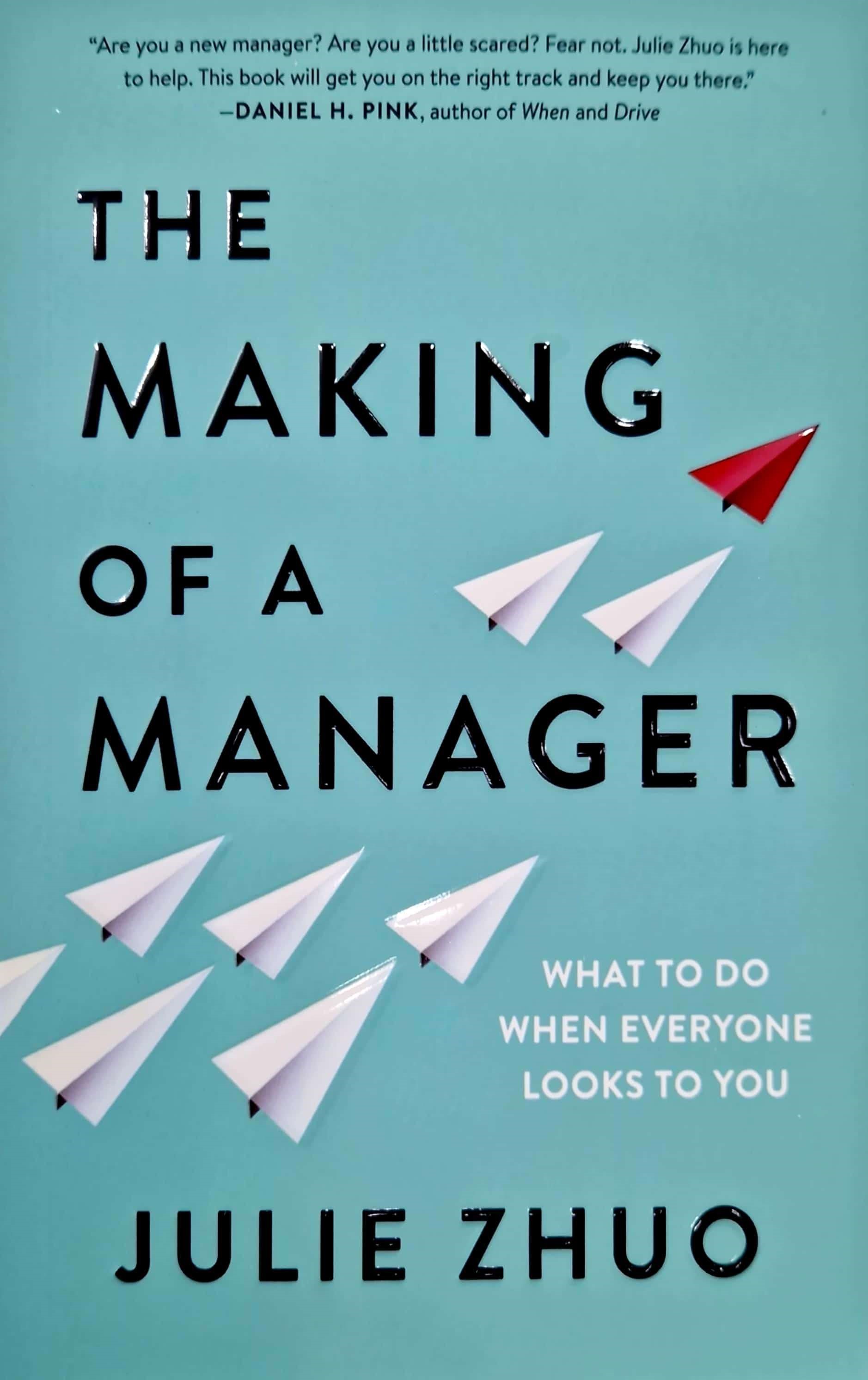 K. Eng. The Making of a Manager / Julie Zhuo