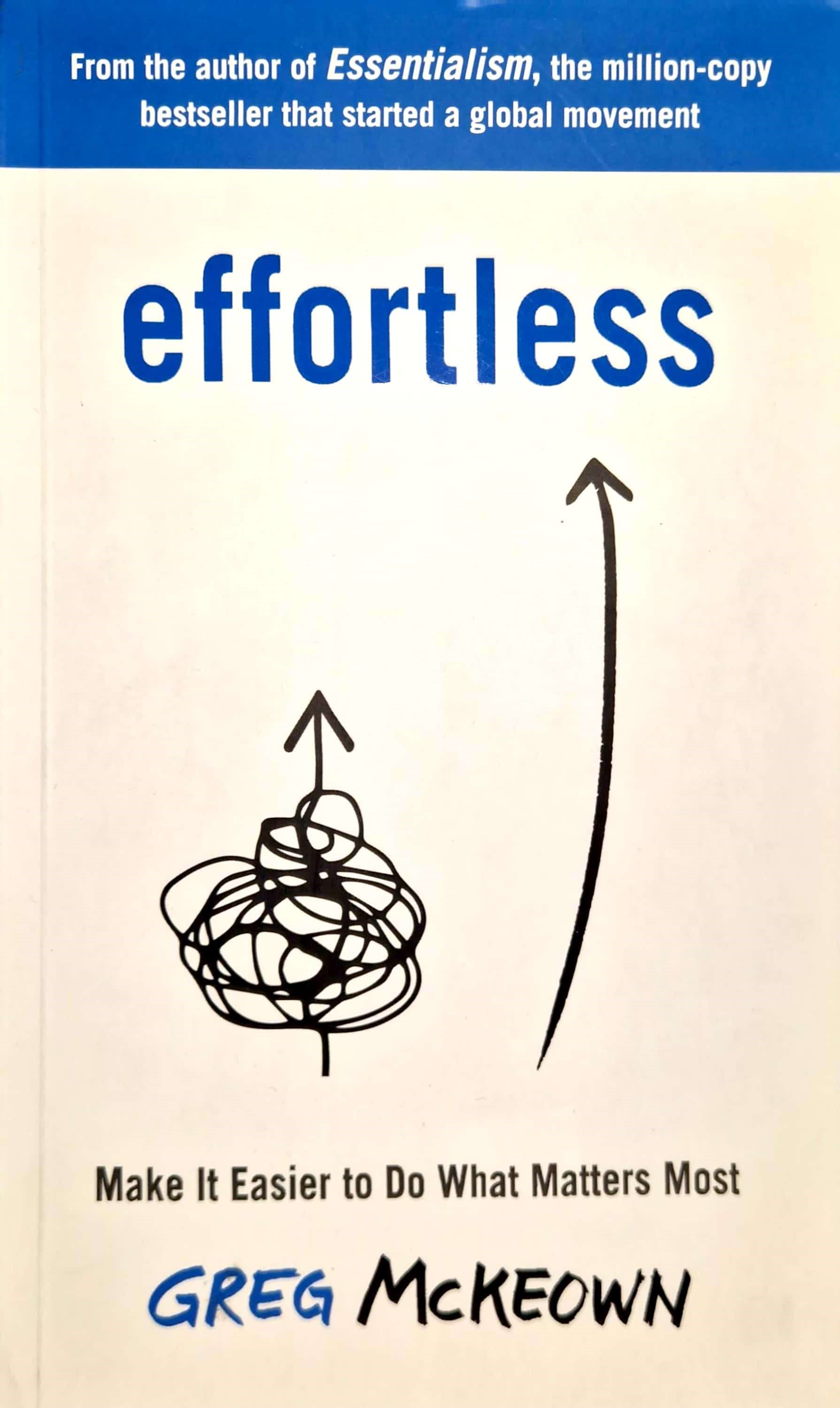 K. Eng. Effortless \ Greg Mckeown