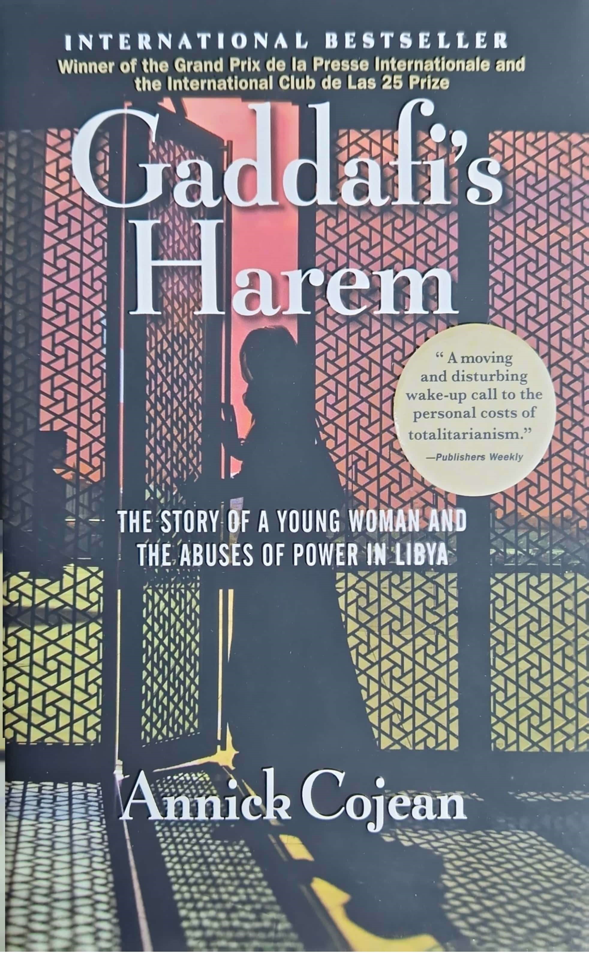 K. Eng. Gaddfi 's Harem - Annick Cojean