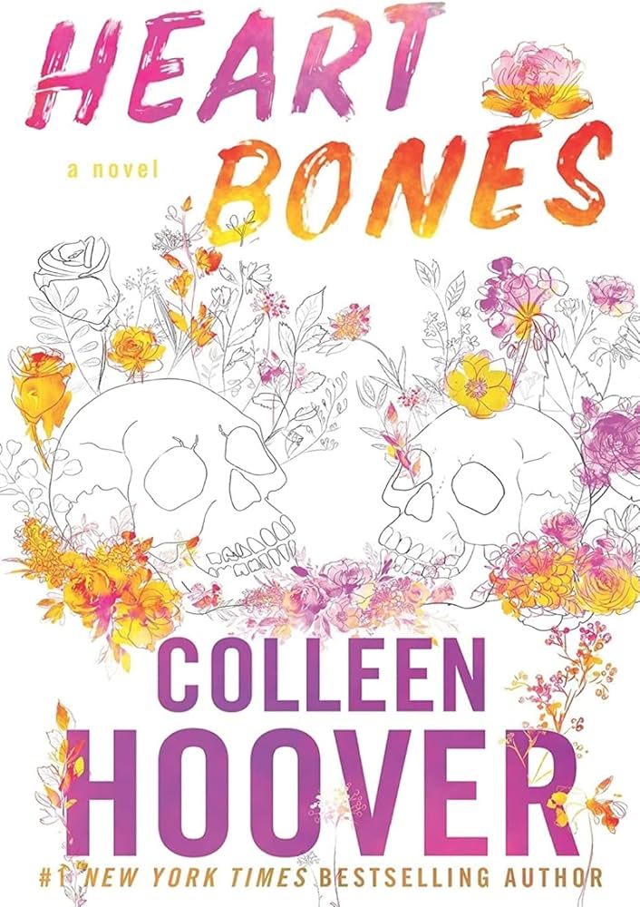 K. Eng. Heart Bones / Colleen Hoover