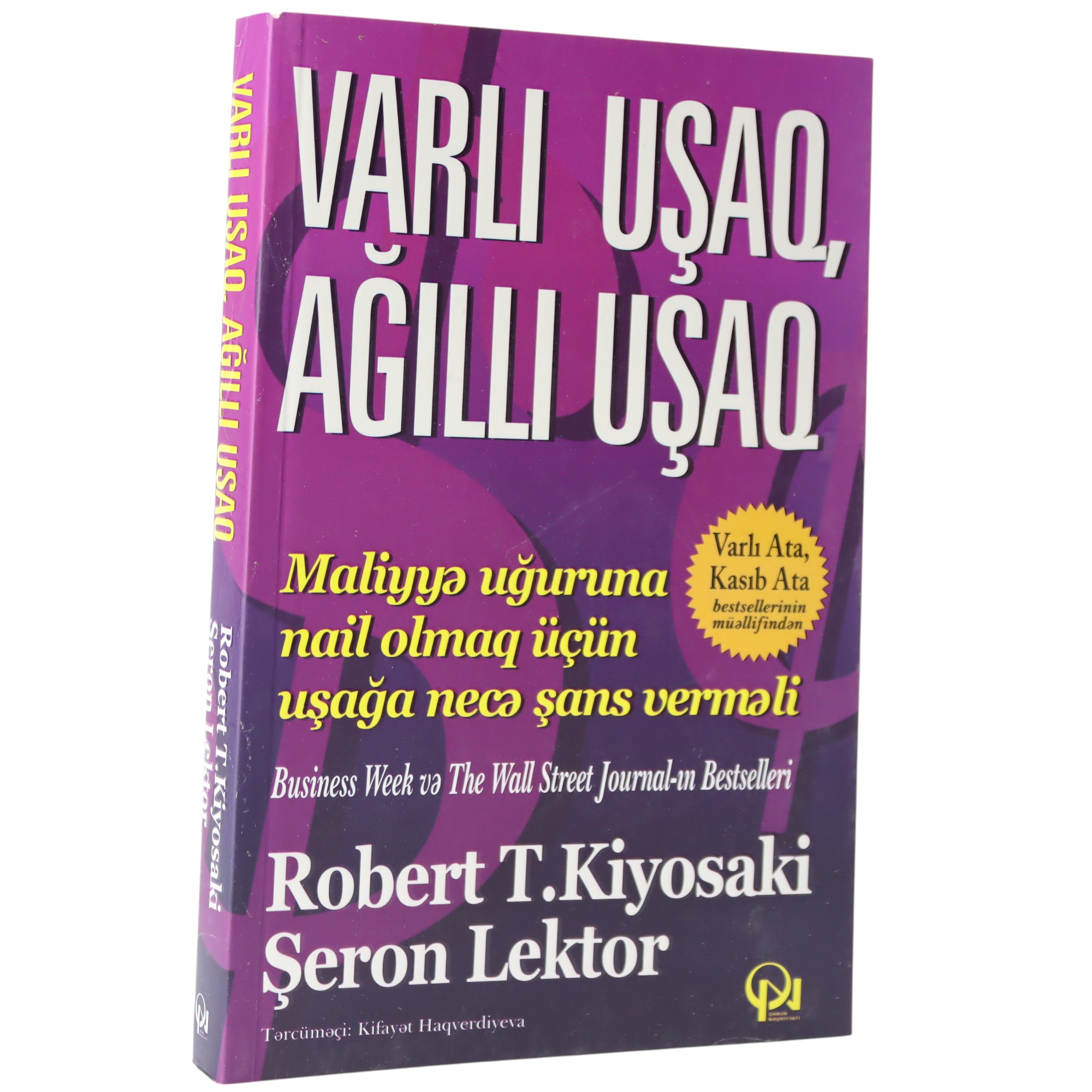 Varlı uşaq ağıllı uşaq / Robert T.Kiyosaki / QN