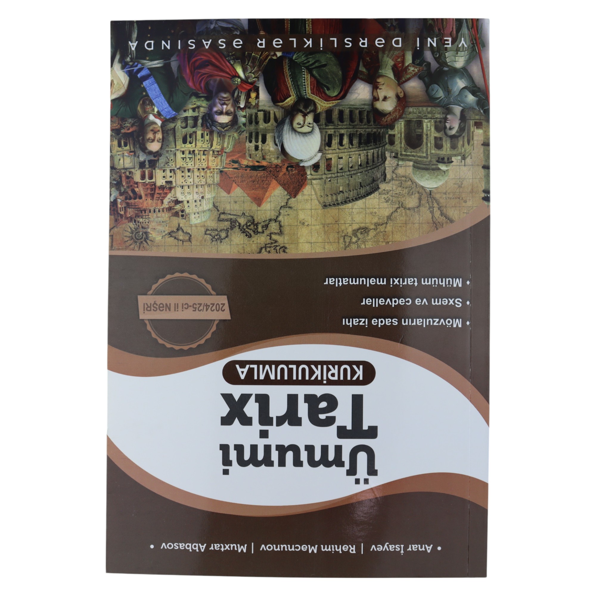 Ümumi Tarix kurikulumla 6-11-ci siniflər /A.İsayev; R.Məcnunov; M. Abbasov