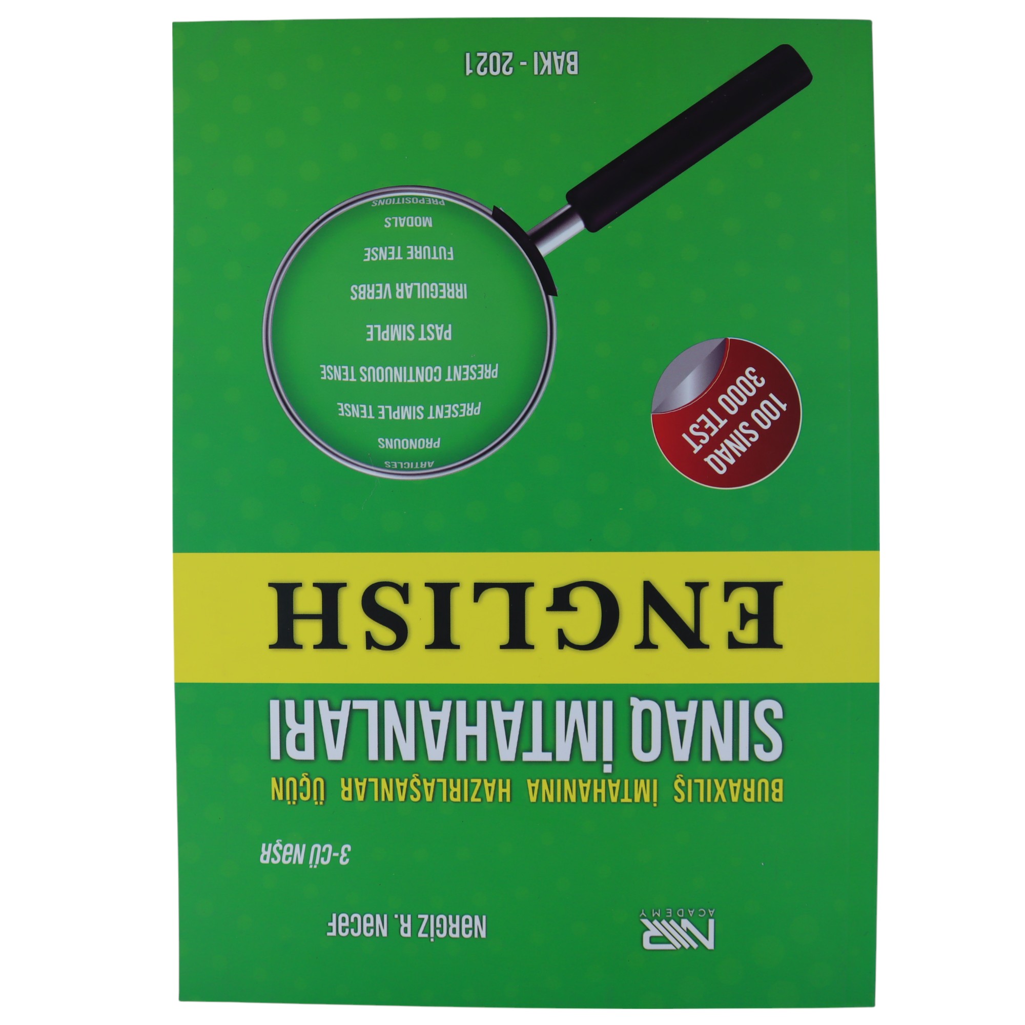 English /Sınaq imtahanları / 100 sınaq 3000 test / NƏRGİZ.R NƏCƏF