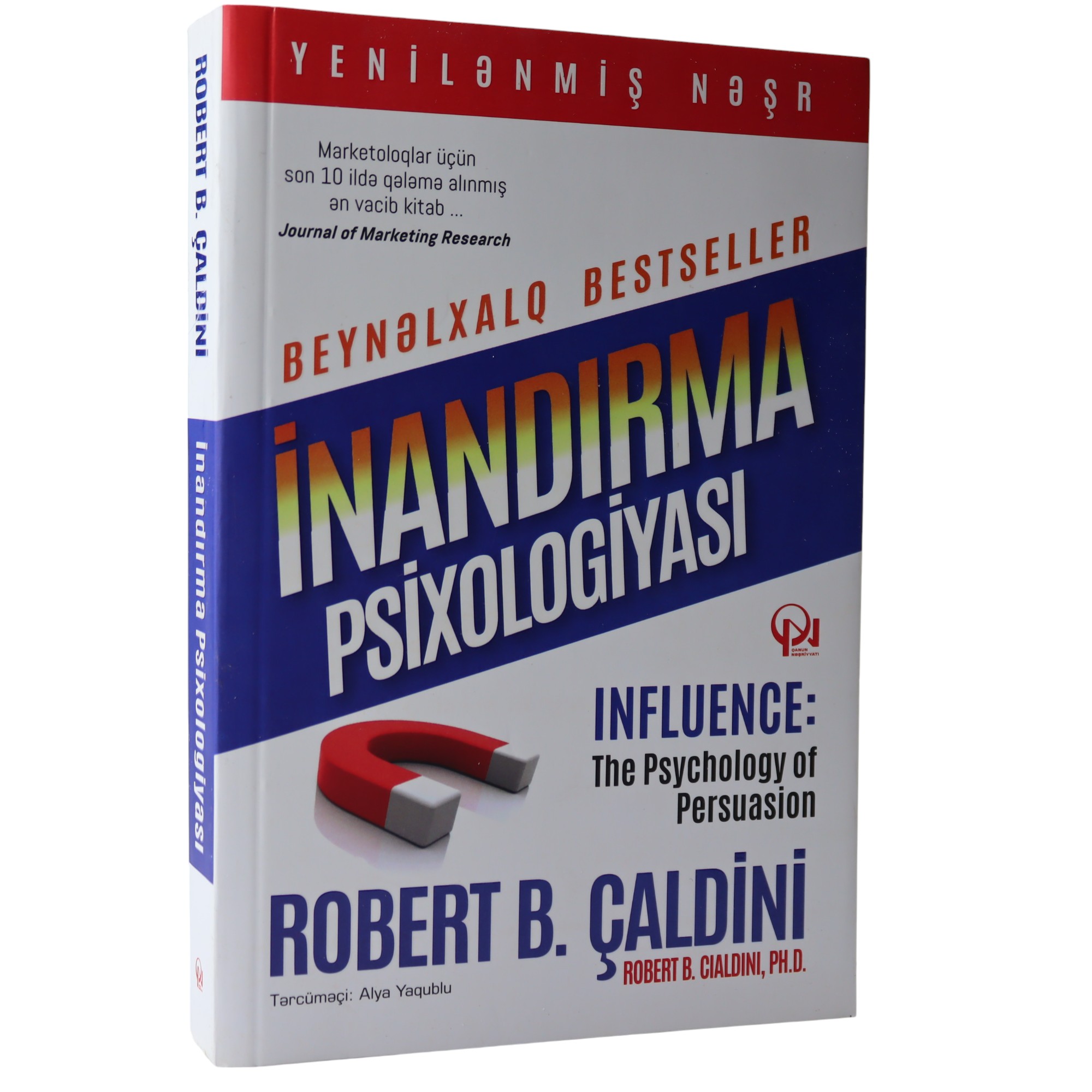 INANDIRMA PSIXOLOGIYASI - ROBERT B.CIALDINI (2024) 14.99 / Qanun Nəşriyyatı
