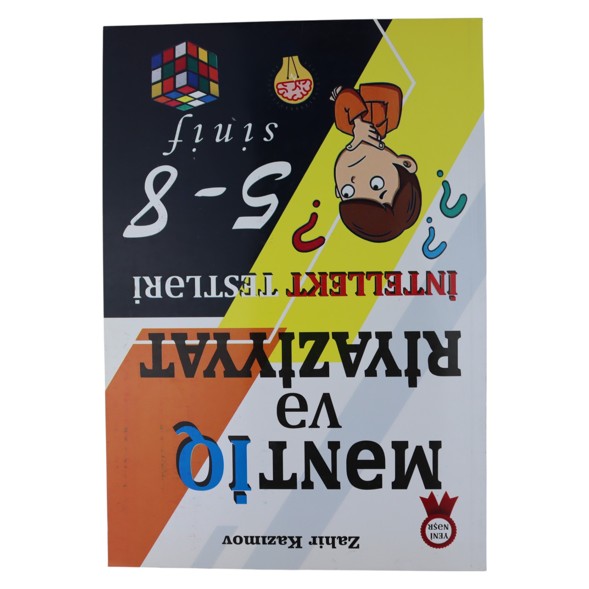Məntiq və Riyaziyyat intellekt testləri 5-8-ci sinif / Zəka Print