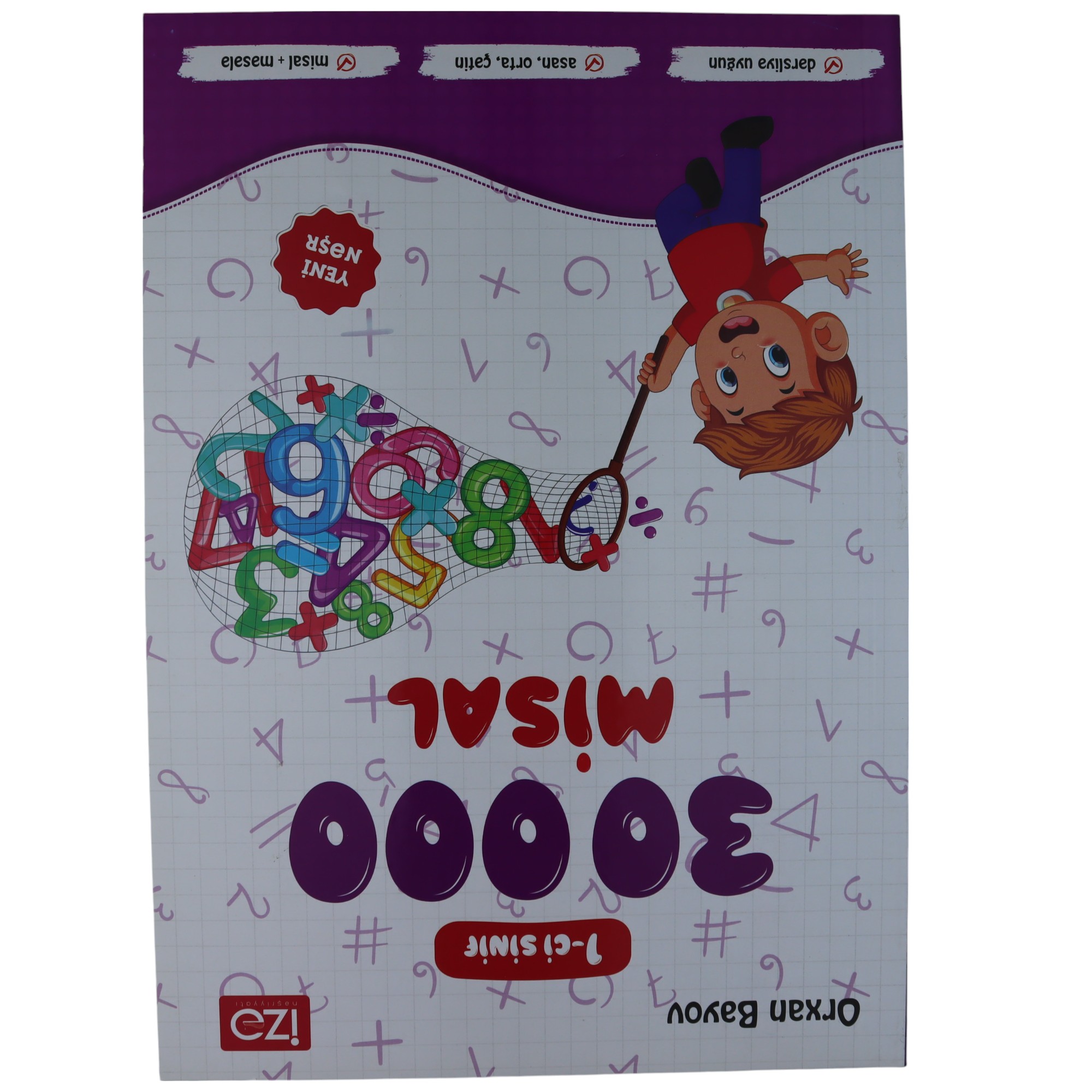Riyaziyyatdan 30000 misal 1-ci sinif /Orxan Bəyov/ İzə nəşr