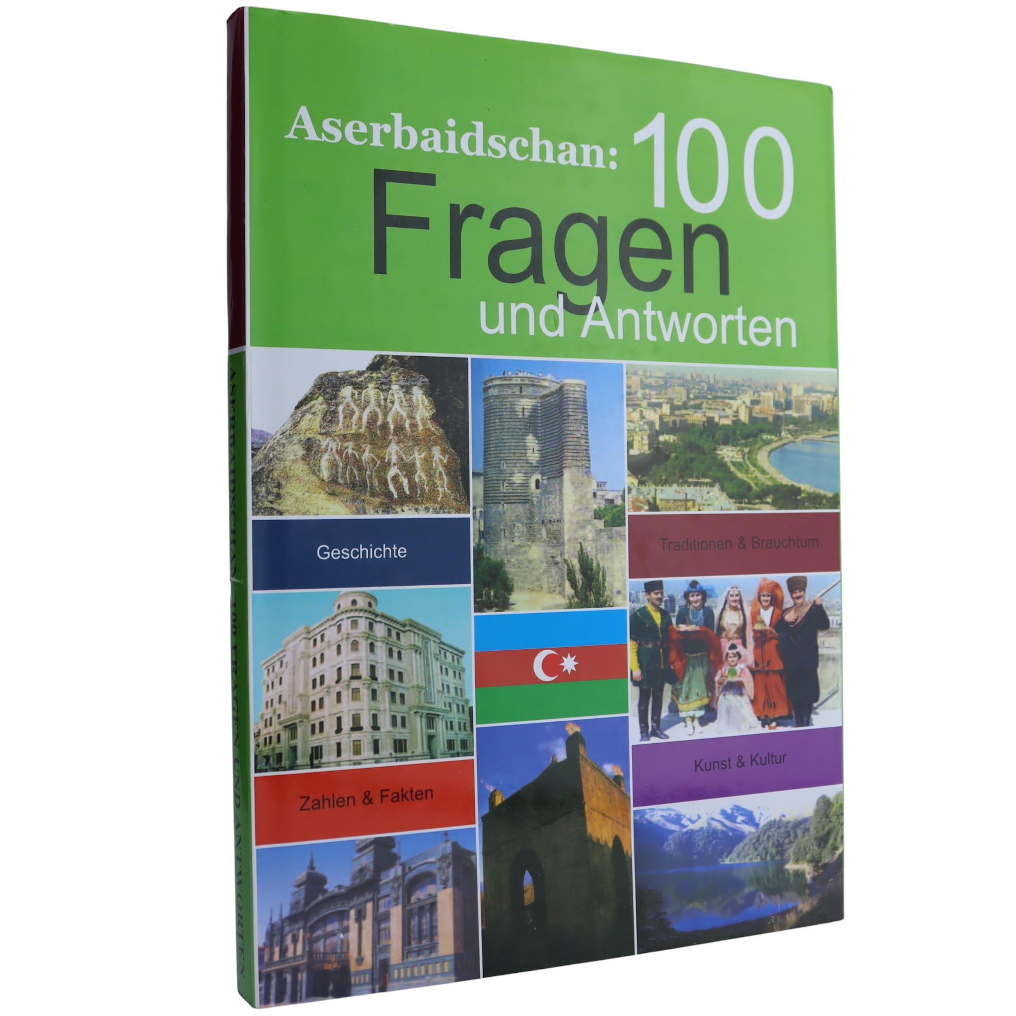 ASERBAIDSCHAN: 100 FRAGEN UND ANTWORTEN
