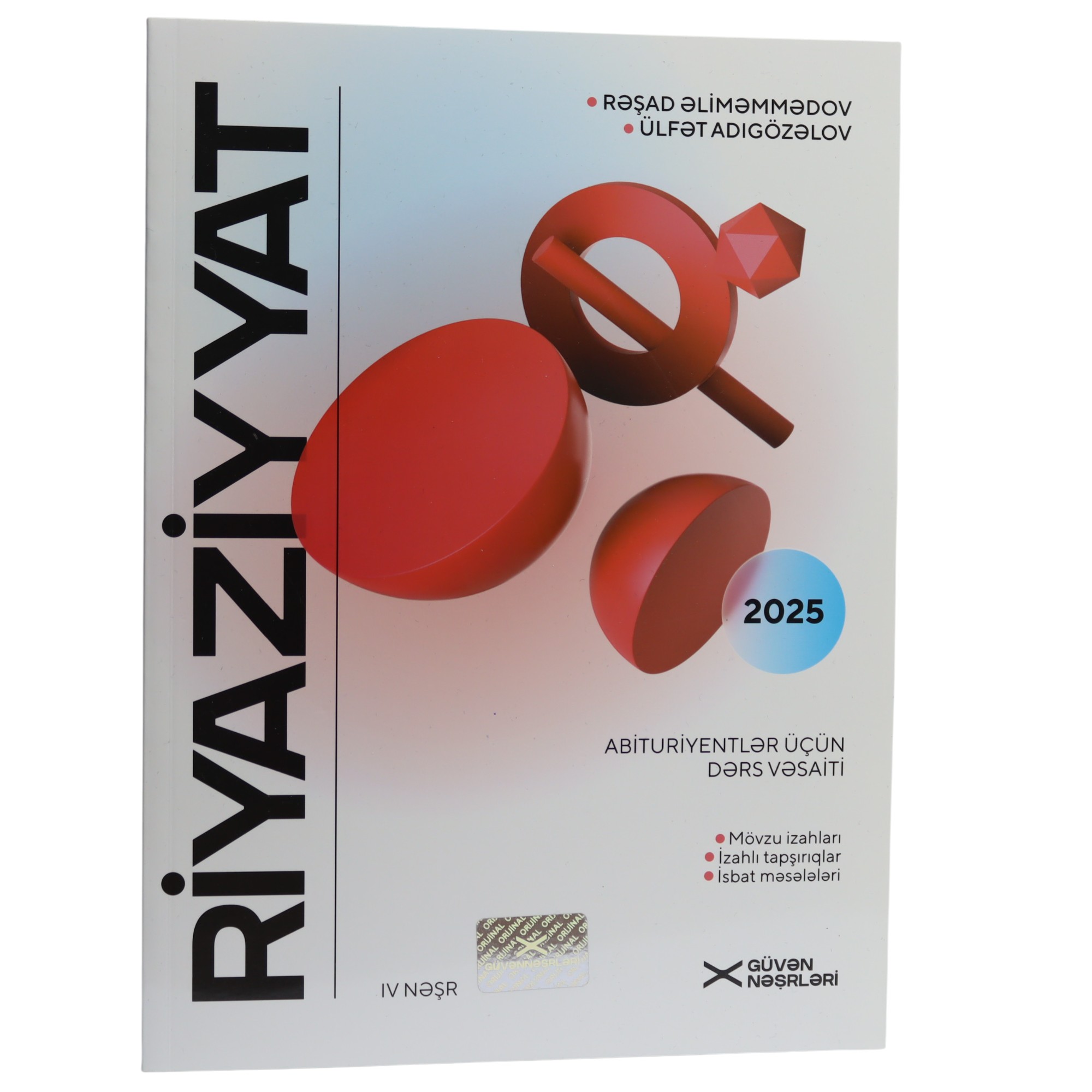 Riyaziyyat - Abituriyentlər üçün vəsait / Rəşad Ə.; Ülfət A. / Güvən Nəşr
