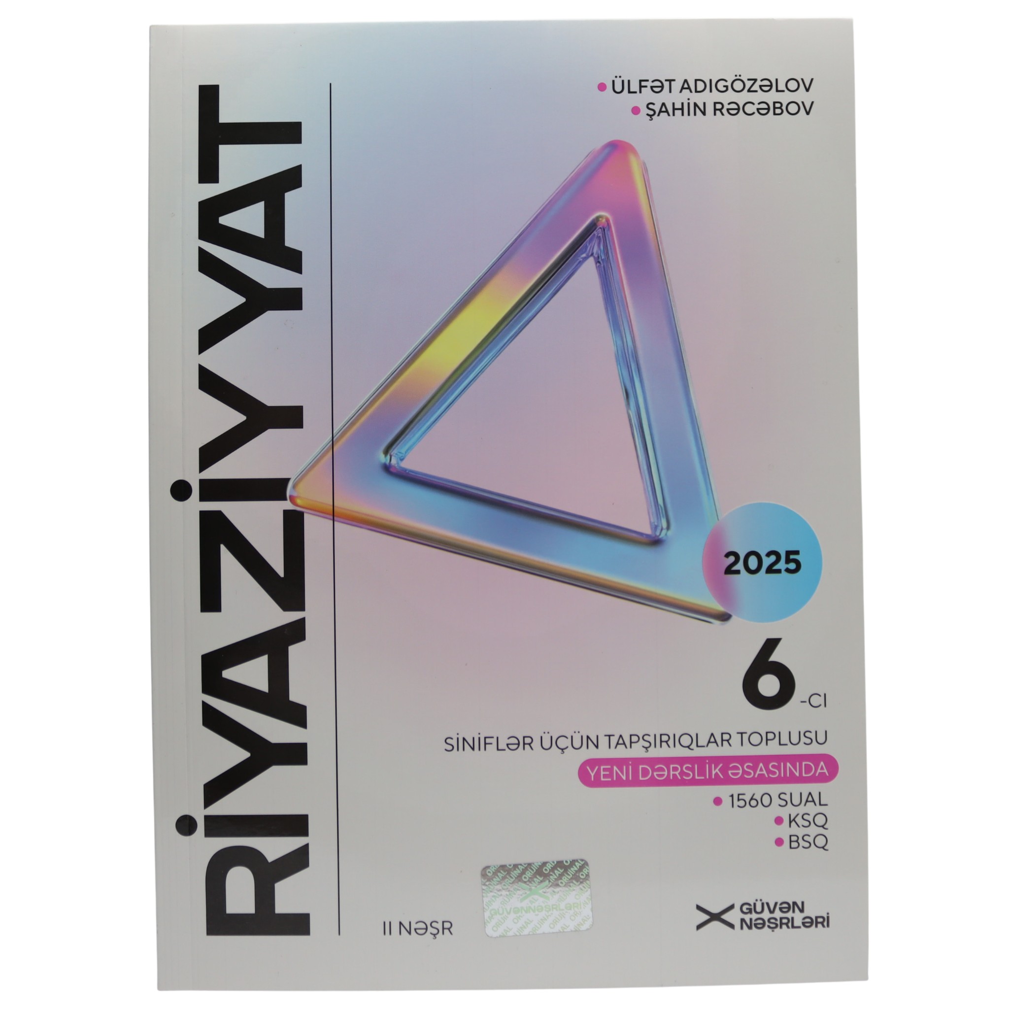 Riyaziyyat 6-ci sinif / Ülfət A.;ŞahinR. / Güvən Nəşr