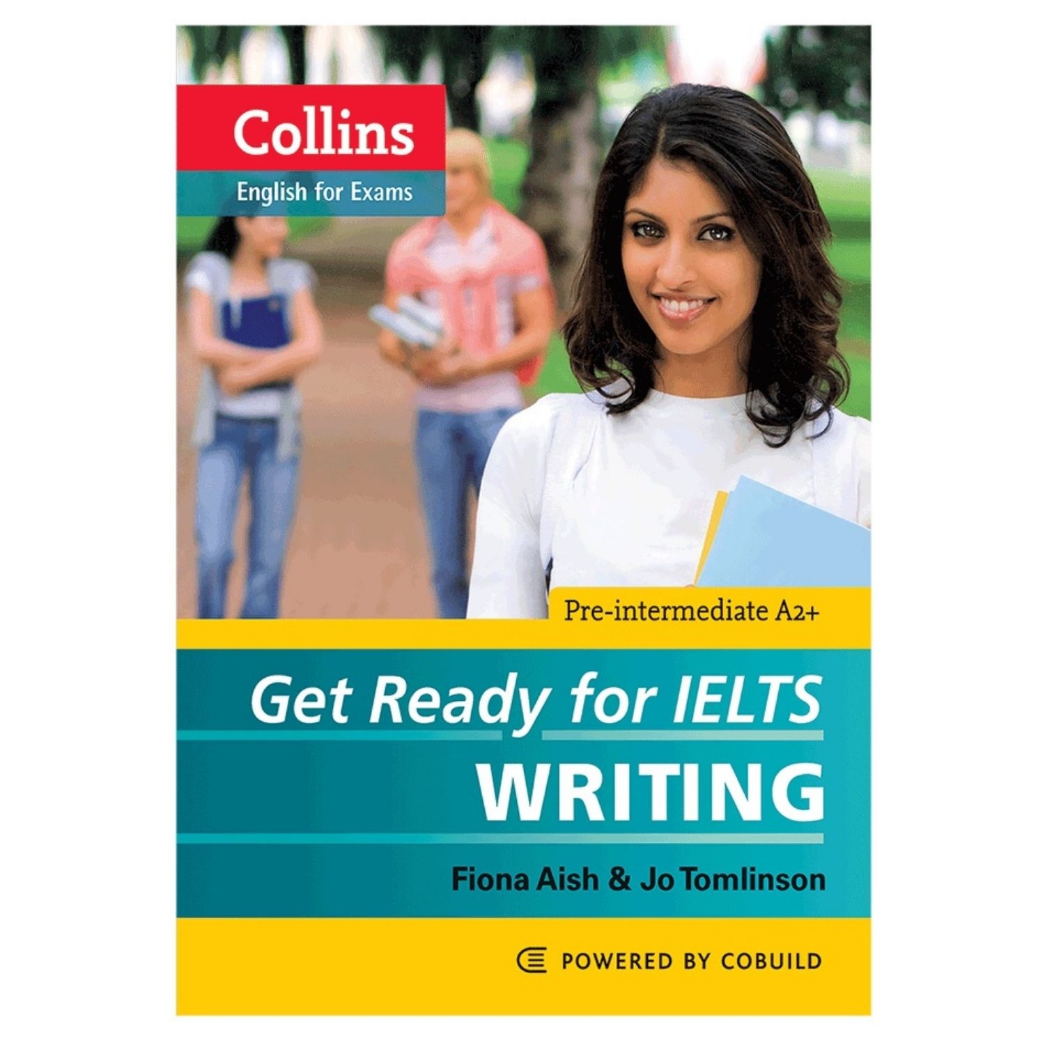 Get Ready for IELTS writing / Collins