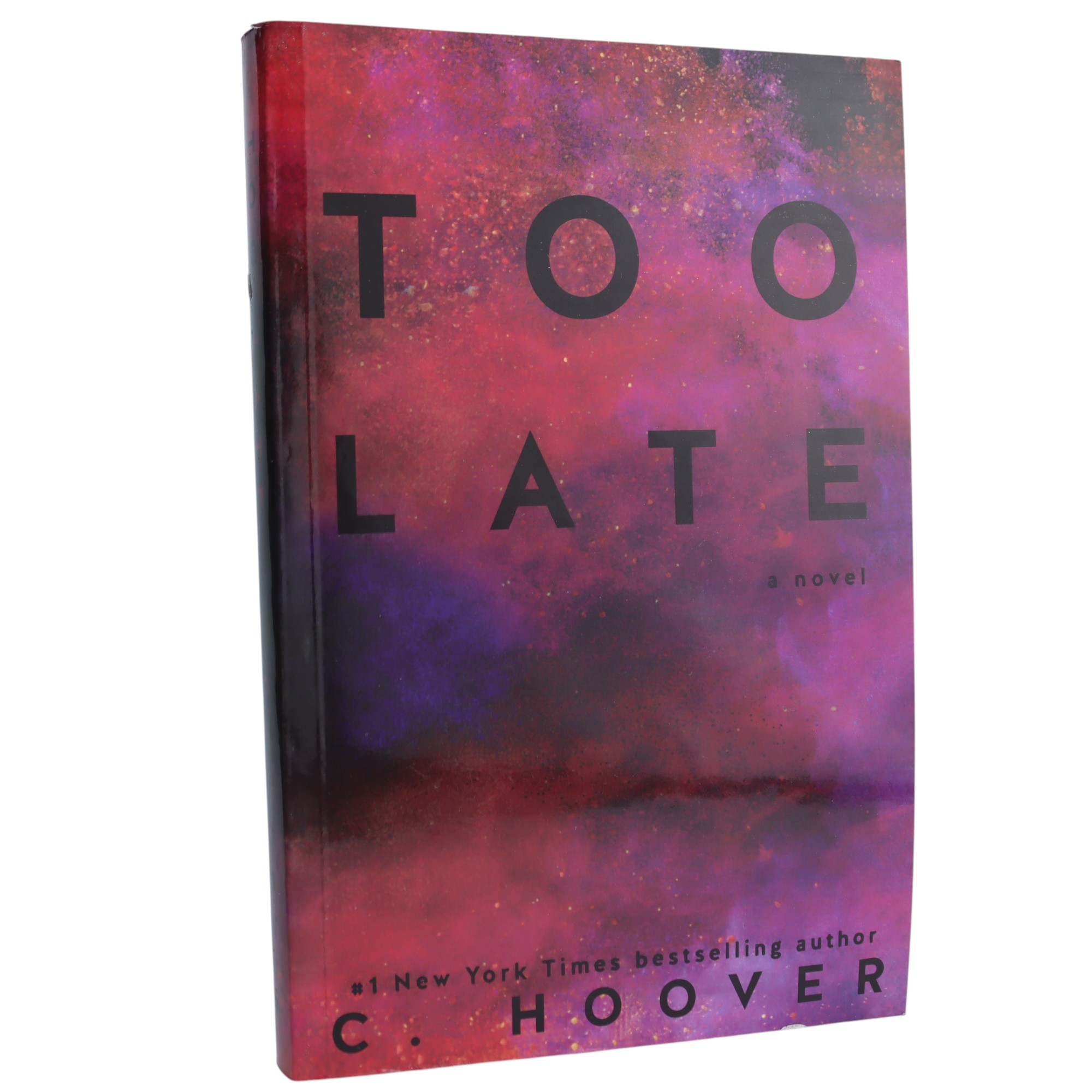 K. Eng. Too Late / Colleen Hoover