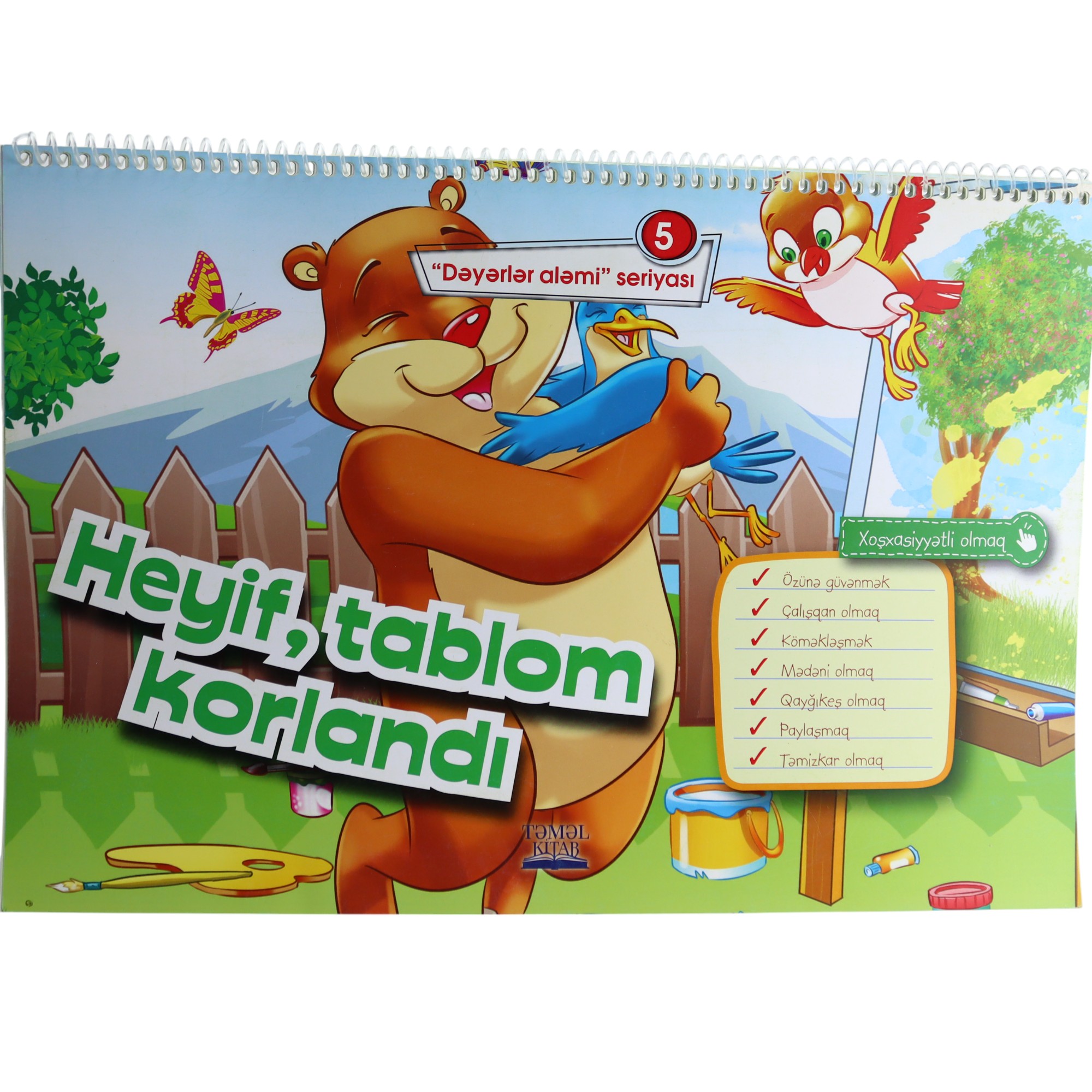 Dəyərlər Aləmi Seriyasi 5 -  Heyif, Tablom Korlandı