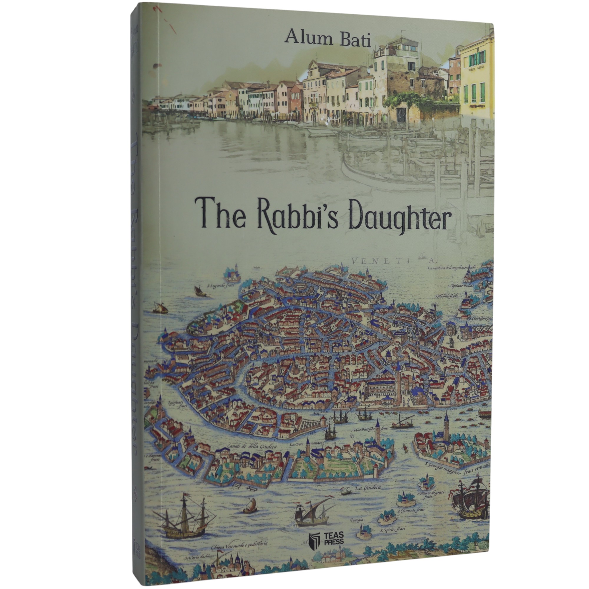 The Rabbi's Daughter / Alum Bati / TEAS PRESS