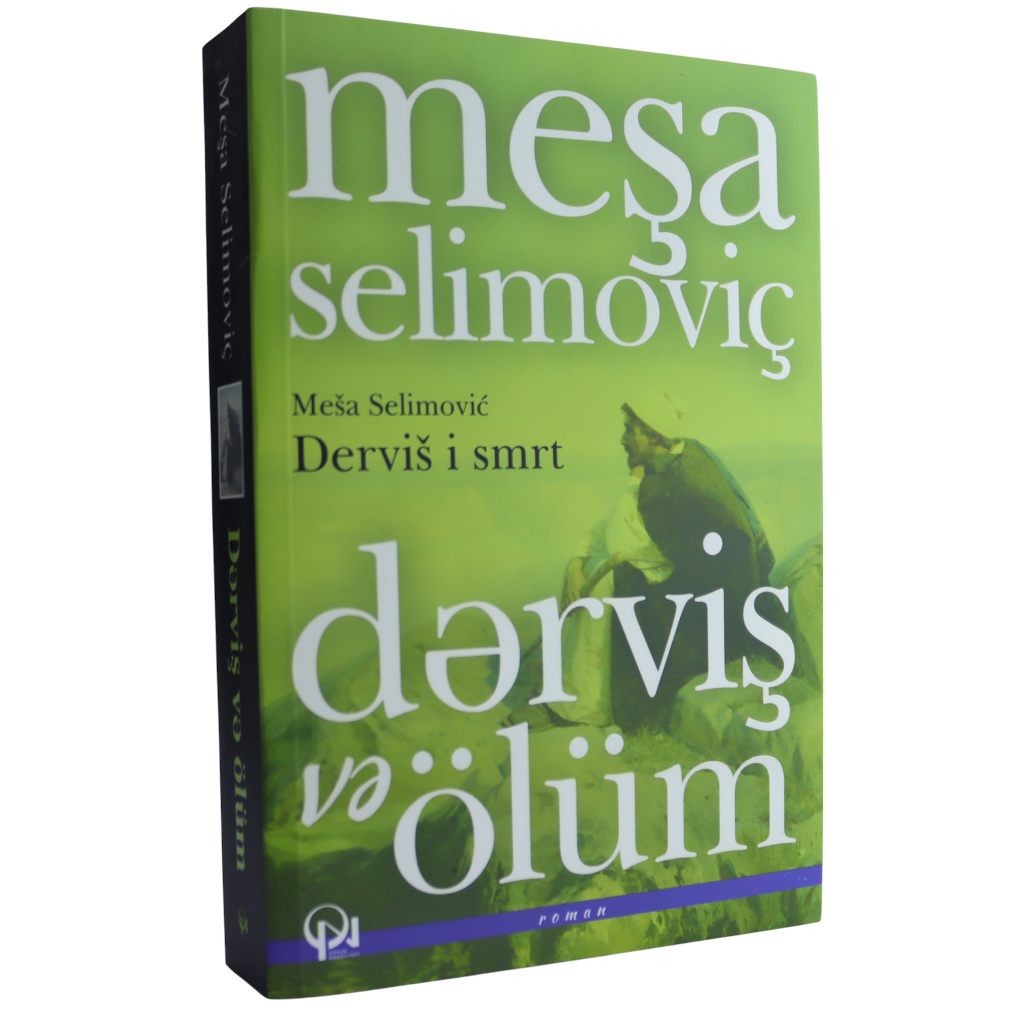 Dərviş və Ölüm / Meşa Selimoviç / Qanun Nəşriyyatı