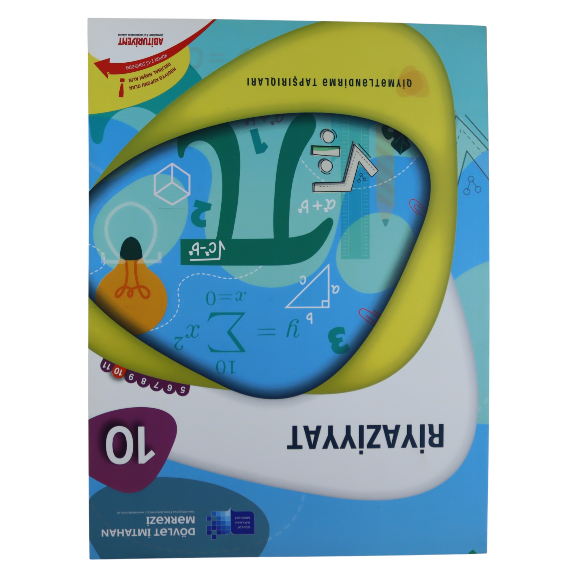 Riyaziyyat / 10 / Qiymətləndirmə tapşırıqları / DİM