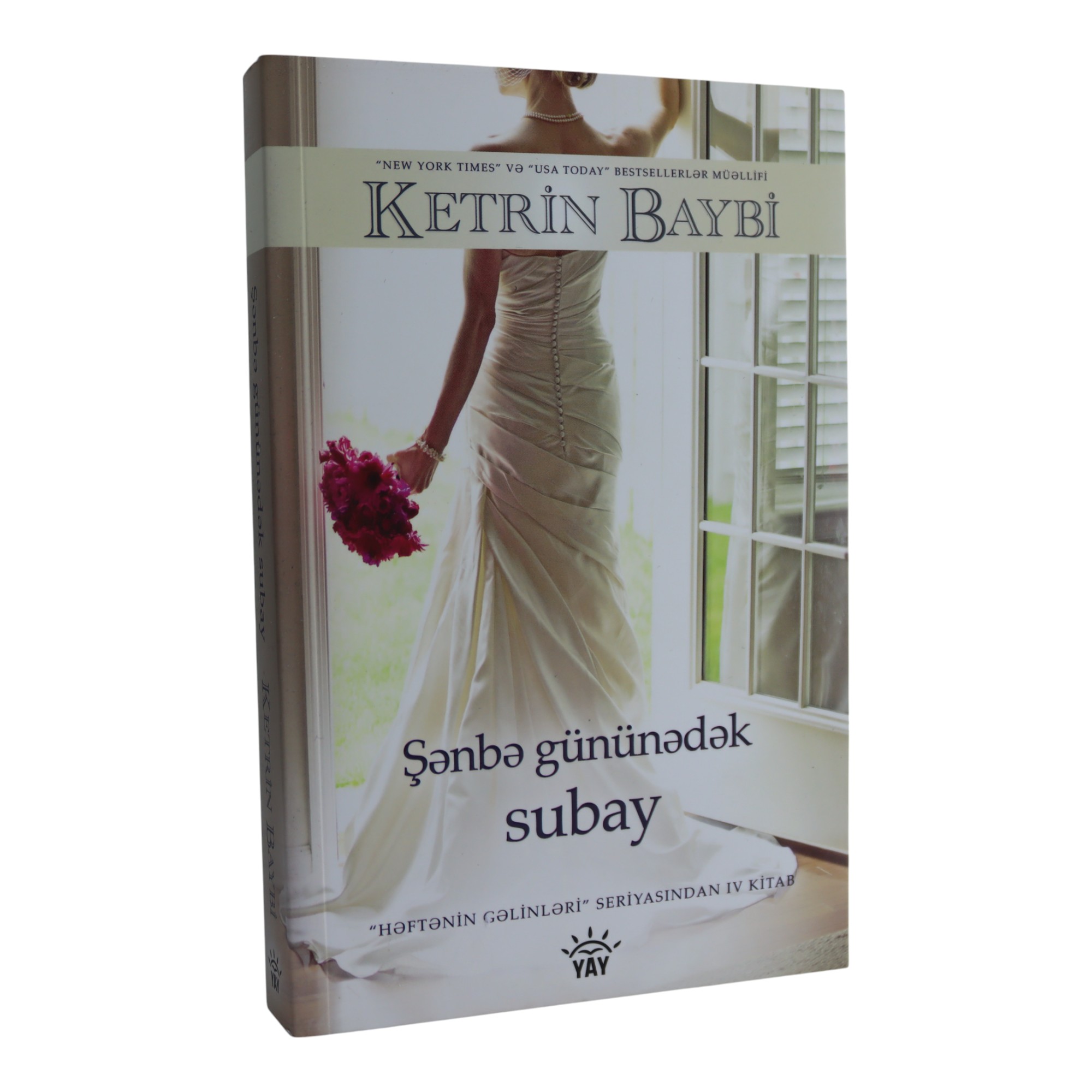 KETRİN BAYBİ - ŞƏNBƏ GÜNÜNƏDƏK SUBAY