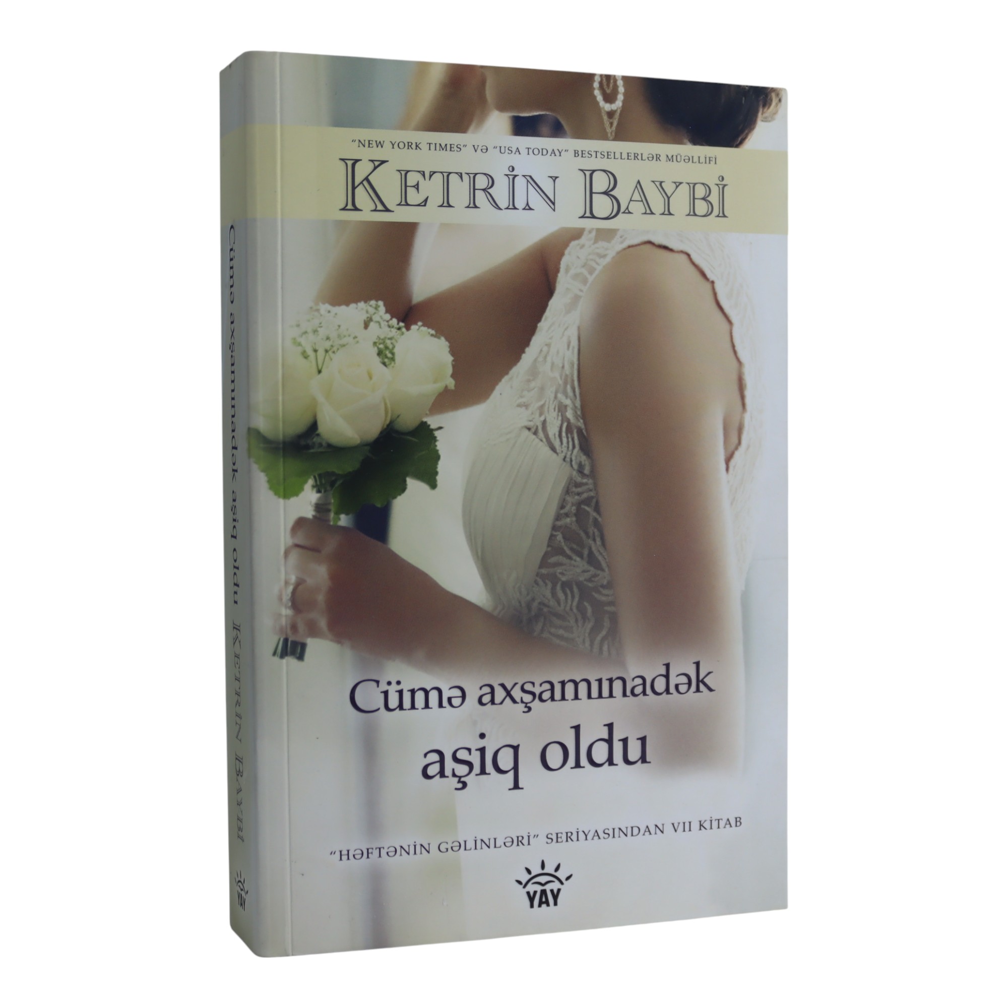 KETRİN BAYBİ - CÜME AXŞAMINADƏK AŞİQ OLDU