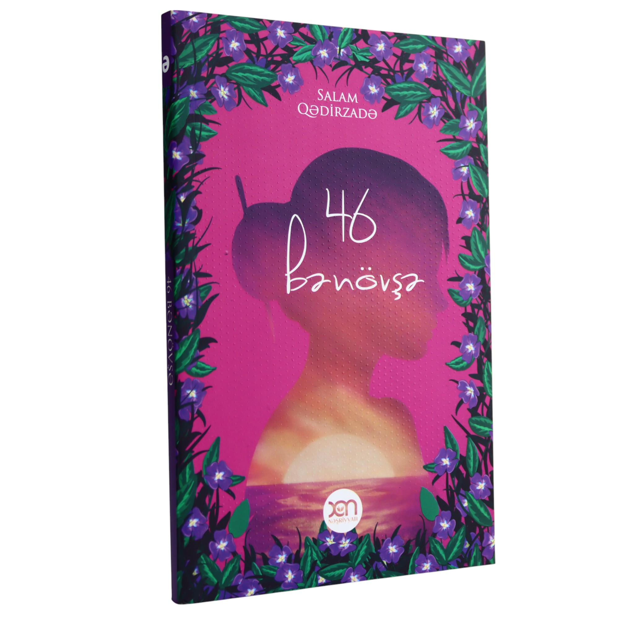 K. Aze.46 Bənövşə/ Xan nəşr