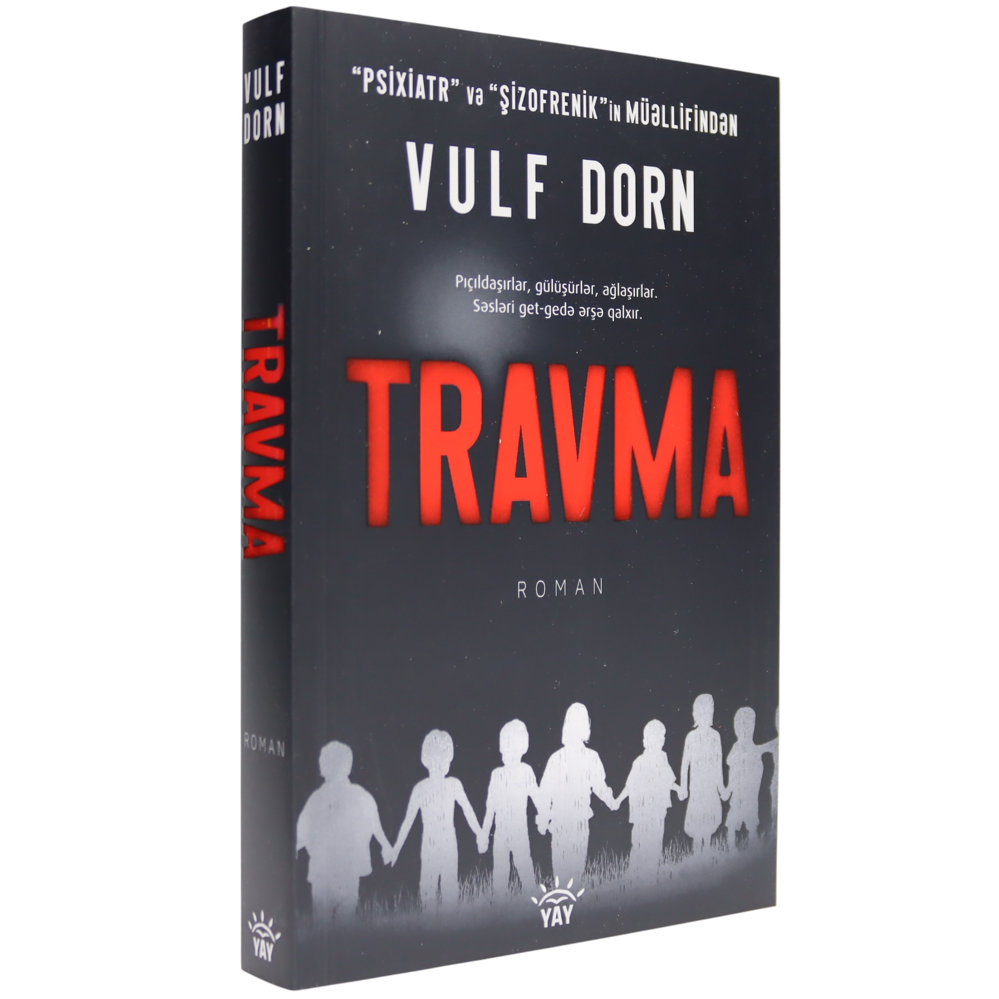 Travma / Vulf Dorn / Yay